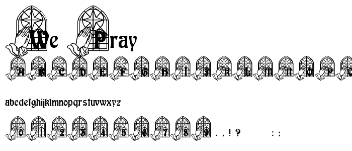 We Pray font